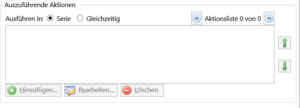 Der Bereich "Auszuführende Aktionen. 
